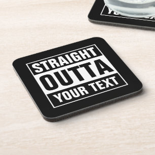 Custom STRAIGHT OUTTA black square coaster set