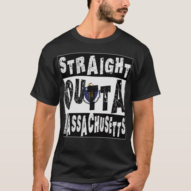 CUSTOM Straight Outta Massachusetts  Meme Tee (Front)
