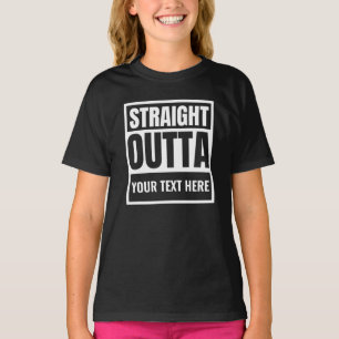Custom Straight Outta T-Shirt