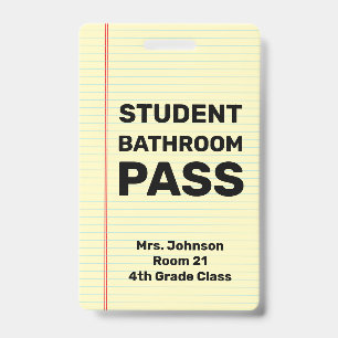 Custom Student Bathroom Pass ID Badge