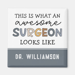 Custom Surgeon Funny Awesome Surgeon Gifts Magnet