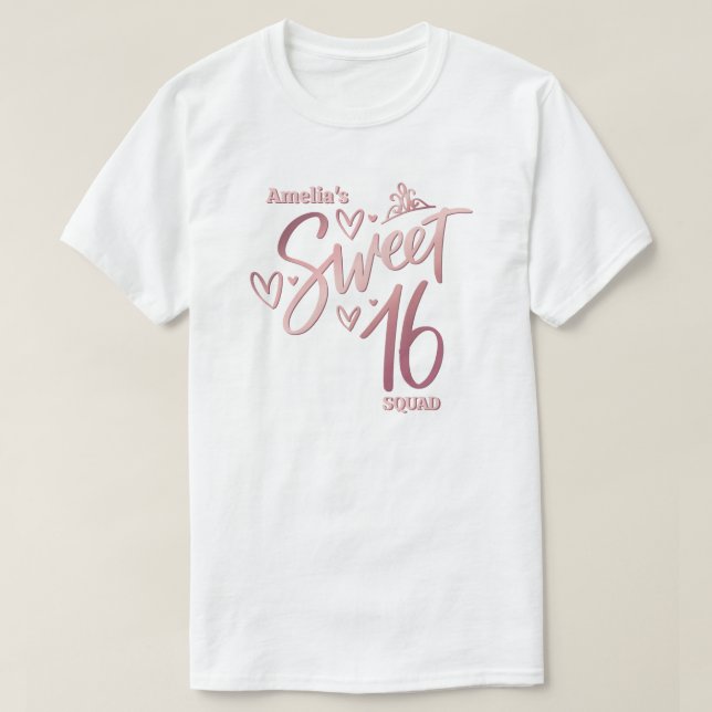 Custom Sweet 16 Squad T-Shirt (Design Front)