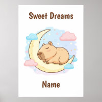 Custom Sweet Dreams Capybara Poster
