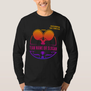 Custom Table Tennis Team Name Club League T-Shirt