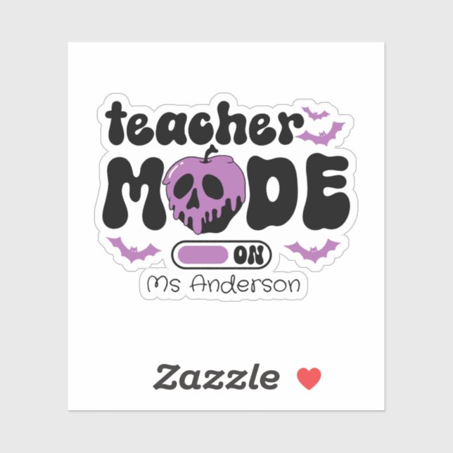 Custom Teacher Halloween Teacher Mode On (Sheet)