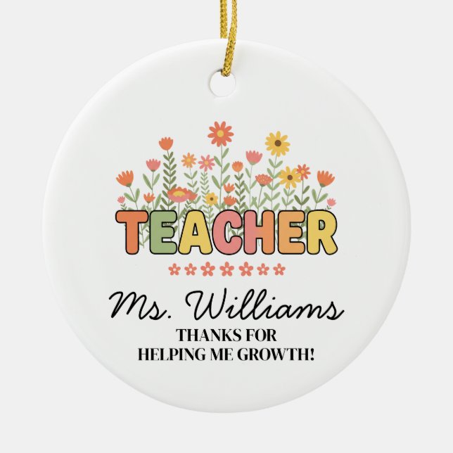 Custom Teacher Ornament, Thank You Gift Teacher  Ceramic Tree Decoration (Front)