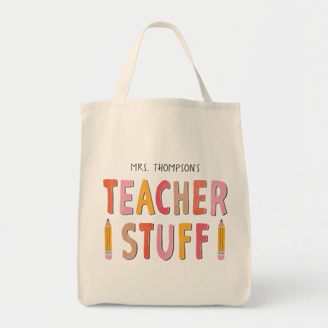 Custom Teacher Stuff  Tote Bag (Front)