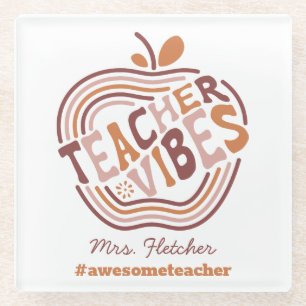 Custom Teacher Vibes Boho Apple Awesome Teacher Glass Coaster