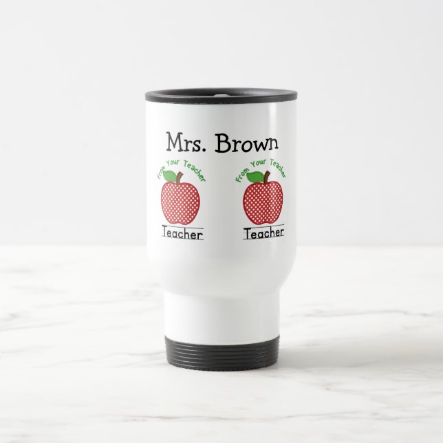 Custom Teacher's Apple Travel Mug (Center)