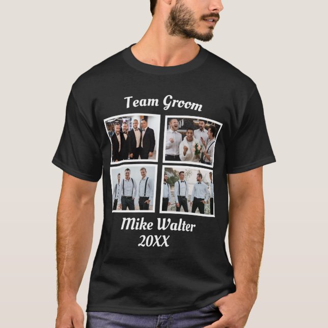 Custom Team Groom 4 Photo T-Shirt (Front)