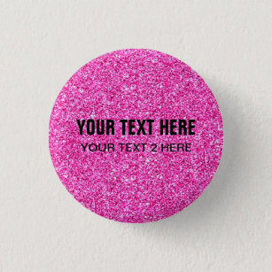 Custom Template Add Your Text Pink Glitter Look 3 Cm Round Badge