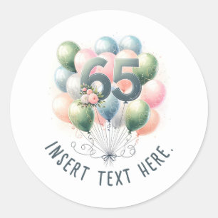 Custom Text 65th birthday balloon stickers