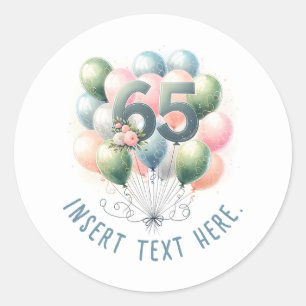Custom Text 65th birthday balloon stickers