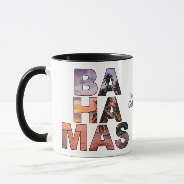 Custom text BAHAMAS mugs (Left)