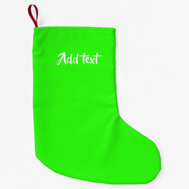 Custom text bright green plain small christmas stocking (Front)