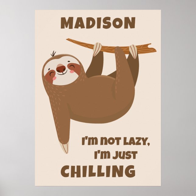 Custom Text & Colour Cute Sloth Poster (Front)