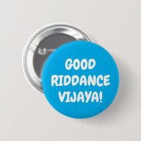 Custom Text & Colours Good Riddance Vijaya Funny