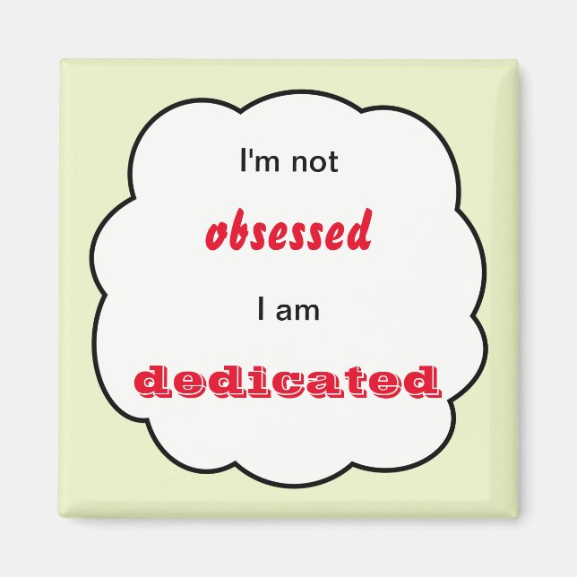 Custom text dedicated inspirational magnet (Front)