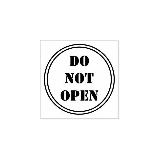 Custom Text Do Not Open Wood Art Stamp (Imprint)