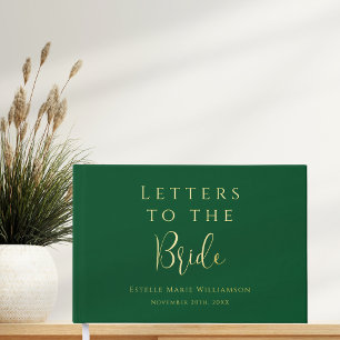 Custom Text Emerald Gold Letters to the Bride  Guest Book