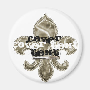 Custom Text Gold Fleur de Lis Round Magnet