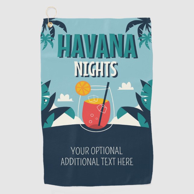 Custom Text "Havana Nights" Golf Towel (Front)