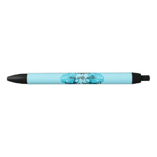 Custom text i support my wife pens with tourette's