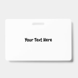Custom Text ID Badge