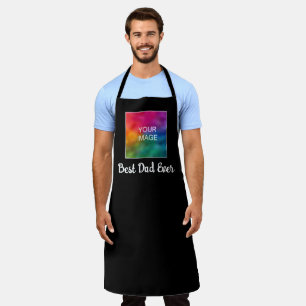 Custom Text Image Colour Template Best Dad Ever Apron