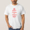 Custom text Keep Calm T-shirt