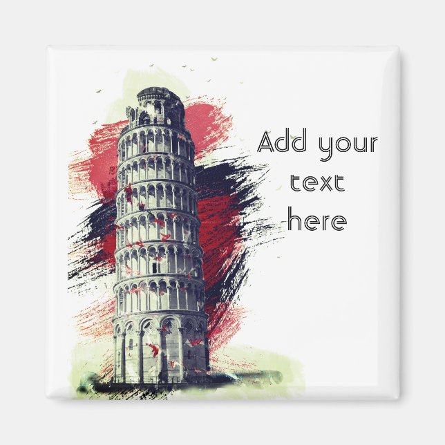 Custom Text Leaning Tower of Pisa Travel Fridge Magnet (Front)