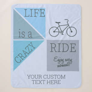Custom Text Life is a Crazy Ride Sherpa Blanket