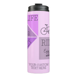 Custom Text Life is a Crazy Ride Thermal Tumbler