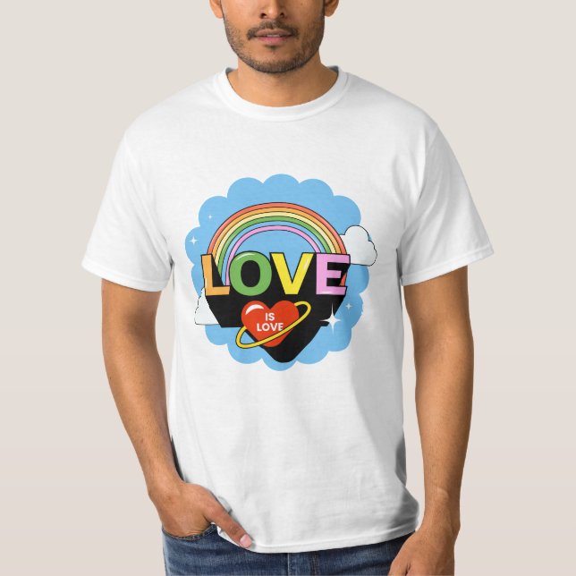 Custom Text "Love Is Love" T-Shirt (Front)