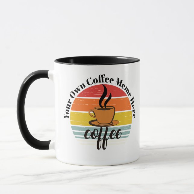 Custom Text Meme Mug - Personalised Funny Coffee  (Left)