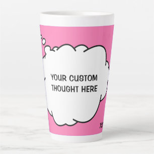 Custom Text, Name & Colour Thought Bubble Latte Mug