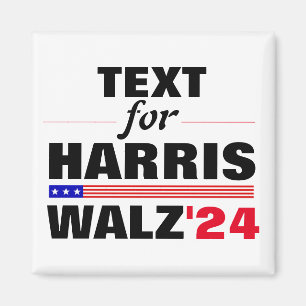 Custom Text Name for Harris Walz 2024 Election Magnet
