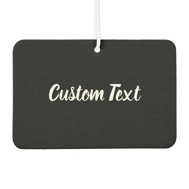 Custom Text on Black with White Script Car Air Freshener (Front)