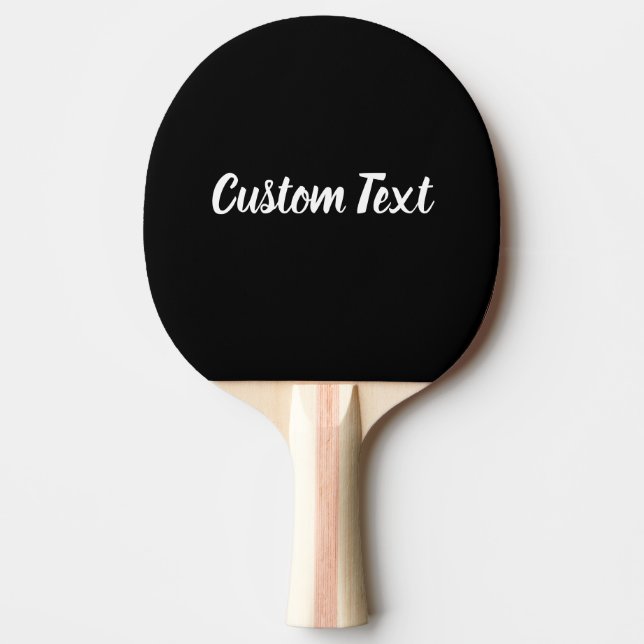 Custom Text on Black with White Script Ping Pong Paddle (Front)
