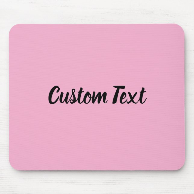 Custom Text on Light Pink with Black Script Mouse Mat (Front)
