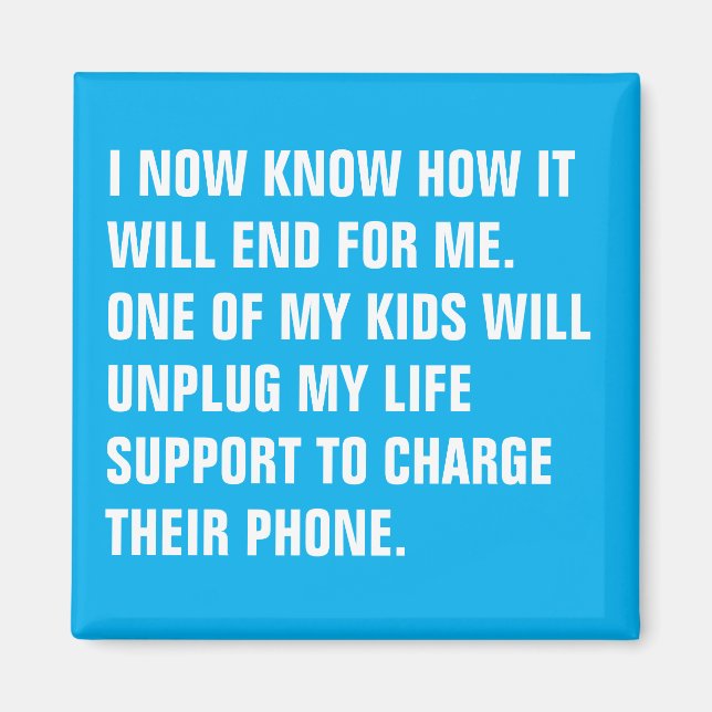 Custom Text Personalised Funny Quote Magnet (Front)