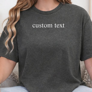Custom Text Personalised Quote Inside Joke Name T-Shirt