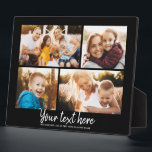Custom Text Photo Collage Modern Family Keepsake Plaque<br><div class="desc">4 of your favourite photos with a trendy hand written script reading your custom message with your names or any other detailsbelow. Great keepsake gift for friends and family!</div>