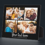 Custom Text Photo Collage Modern Family Keepsake Plaque<br><div class="desc">4 of your favourite photos with a trendy hand written script reading your custom message with your names or any other detailsbelow. Great keepsake gift for friends and family!</div>