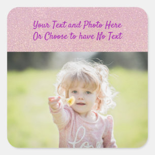 Custom Text / Photo Faux Pink Glitter Sparkle Square Sticker