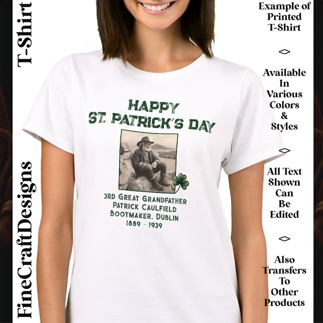 Custom Text Photo, Irish DNA St Patrick’s Day 05 T-Shirt (Creator Uploaded)