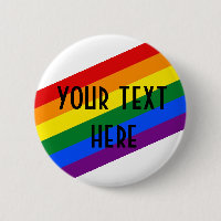 Custom Text Rainbow LGBTQ Pride Flag Button