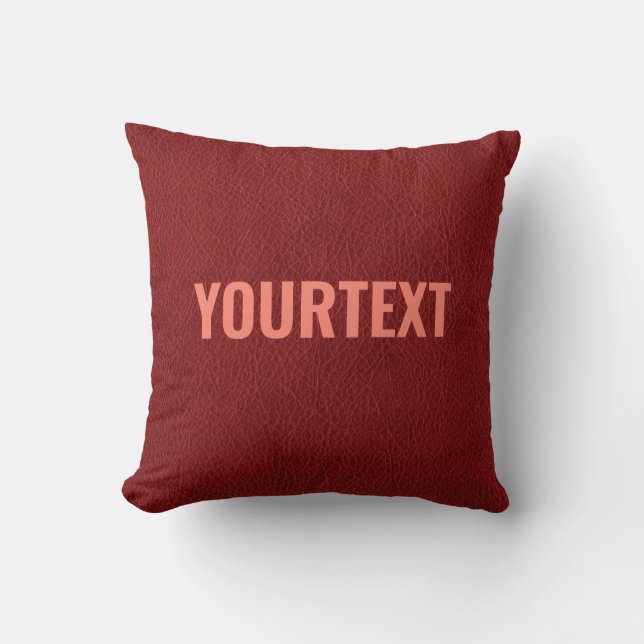 Custom Text Red Brown Leather Look Template Cushion (Front)