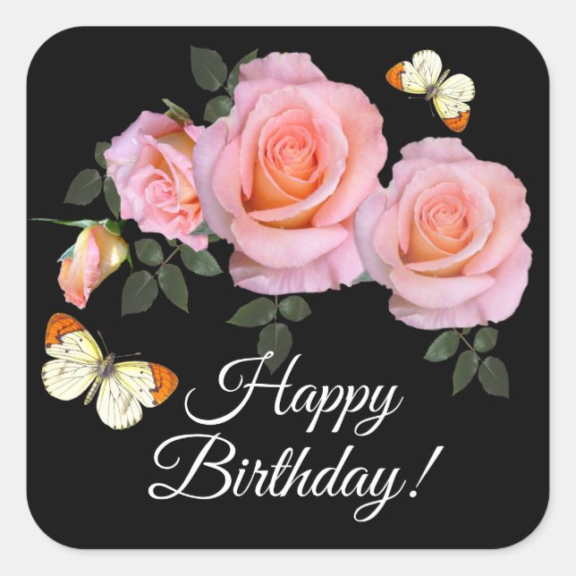 Custom text  Romantic Pretty Pink Roses Birthday   Square Sticker (Front)