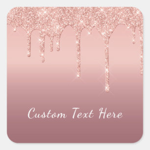 Custom Text Rose Gold Blush Glitter Sparkle Drips  Square Sticker